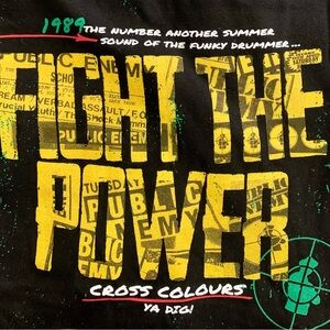 Cross Colours
1989 Fight The Power T-shirt
Color: Black - Size: Men’s XL